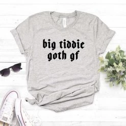 Cradle Of Goth SHIRTS Big Tiddie Goth Gf T-shirt