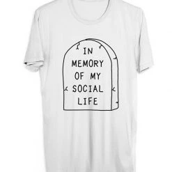 Cradle Of Goth In Memory Of My Social Life T-Shirt SHIRTS