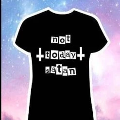 Cradle Of Goth Not Today Satan T-shirt
