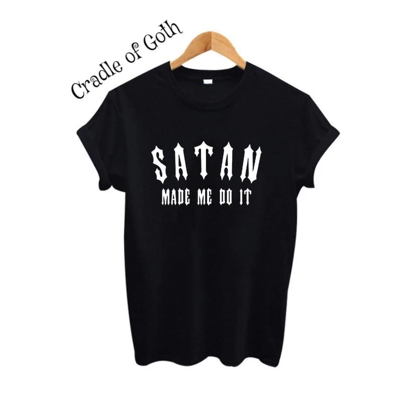 Cradle Of Goth Satan Made Me Do It T-shirt 1 Cradle Of Goth Satan Made Me Do It T-shirt